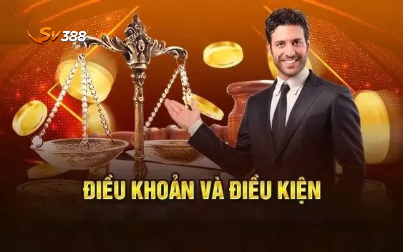 Điều khoản điều kiện 2 Tuân thủ theo điều khoản điều kiện SV388
