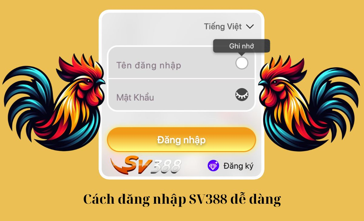 Hướng dẫn đăng nhập SV388 chính thức 2025 không lo chặn 2 Đăng nhập SV388 dễ dàng