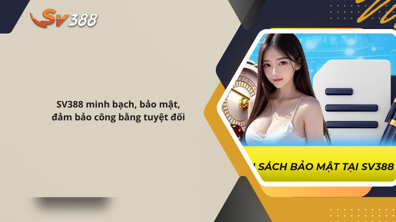 Tổng hợp các nhà cung cấp game nổ hũ SV388 Jackpot bùng nổ 5 SV388 minh bạch, bảo mật, đảm bảo công bằng tuyệt đối